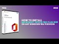 How to Install Microsoft Office Pro Plus 2021 on Windows 10 & 11 Devices for FREE | 2022