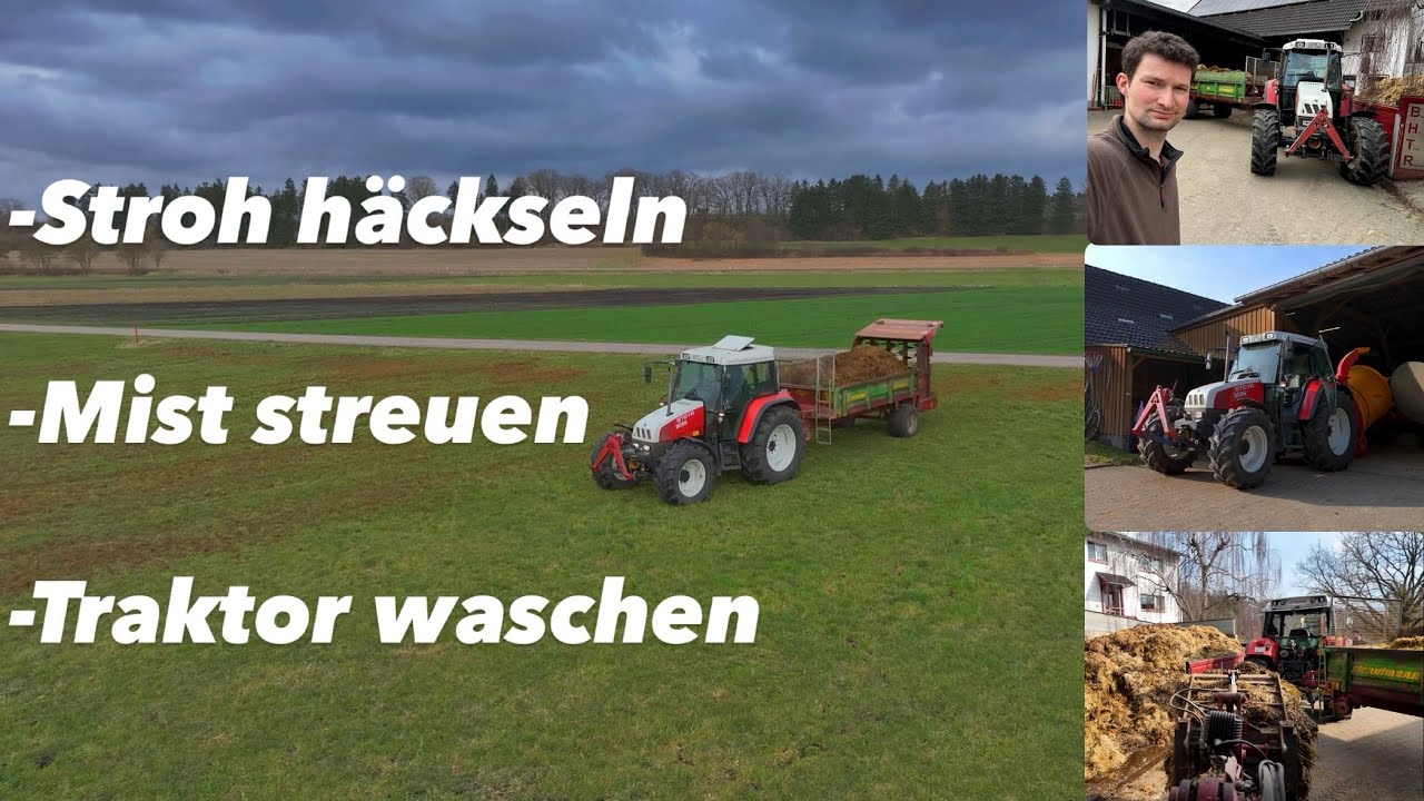 Der Frühling geht weiter | Mist streunen | Stroh häckseln | Traktoren waschen | Bauernhofteam 
