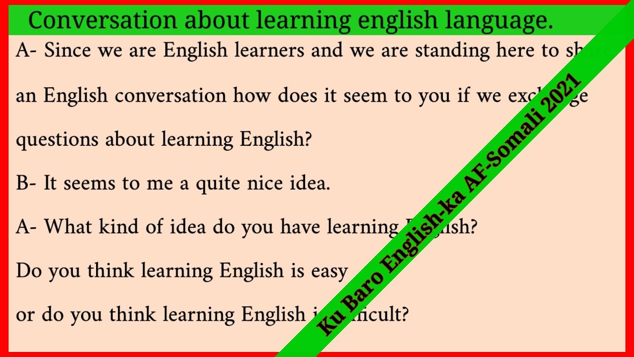 Ku Baro English-ka AF-Somali | Conversation about learning english ...