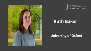 Ruth Baker: Integrating mechanistic models with computational statistics and machine learning to