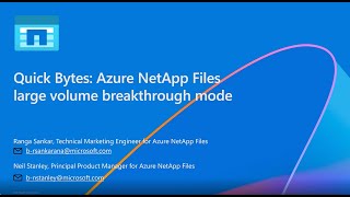Quick Bytes: Azure NetApp Files large volume breakthrough mode