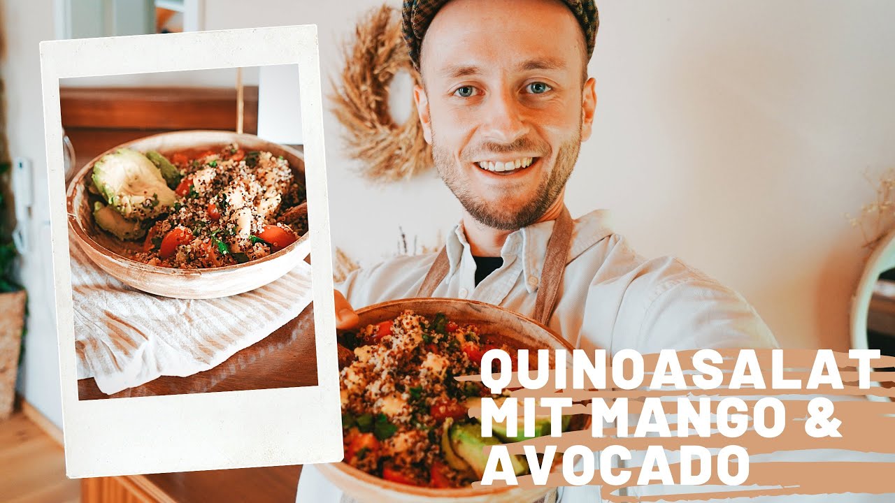 Quinoasalat mit Mango &amp; Avocado I Schnelles und einfaches Rezept - YouTube