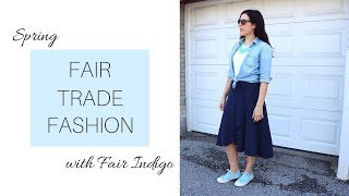 Fair Trade Fashion, Fair Indigo, Organic Cotton Clothing Review