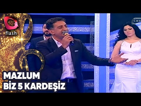 Mazlum | Biz 5 Kardeşiz | Flash Tv | 25 Aralık 2015