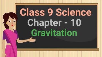 Class 9 Science Chapter 10 
