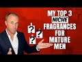 Best Fragrances for Mature Men  - Niche Edition - Fragrance Review