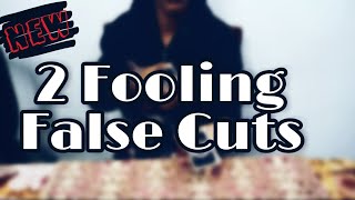 2 Fooling False Cuts That Will FOOl Your Spectators! TUTORIAL