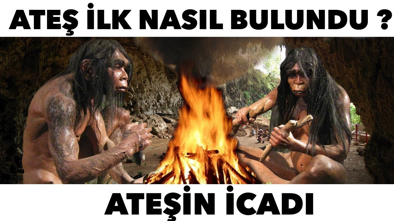 ates ilk nasil bulundu atesin icadi ve ilk insan tas devri arkeoloji icat icatlar youtube ates ilk nasil bulundu atesin icadi ve ilk insan tas devri arkeoloji icat icatlar youtube