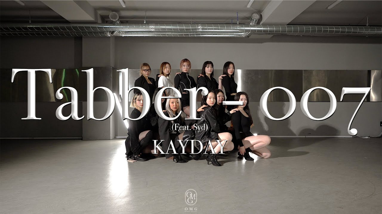 KAYDAY Choreography / Tabber - 007 (Feat. Syd) - YouTube