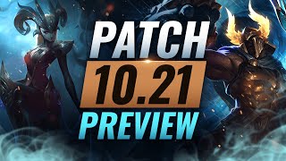 NEW PATCH PREVIEW: Upcoming Changes List for Patch 10.21 - League of Legends Season 10