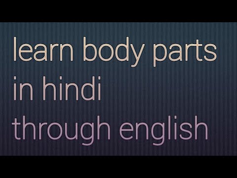 Learn body parts in hindi through english - YouTube