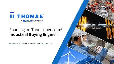 Search, Evaluate, & Connect: How to Source on Thomasnet.com® | Thomas Webinar | May 2023