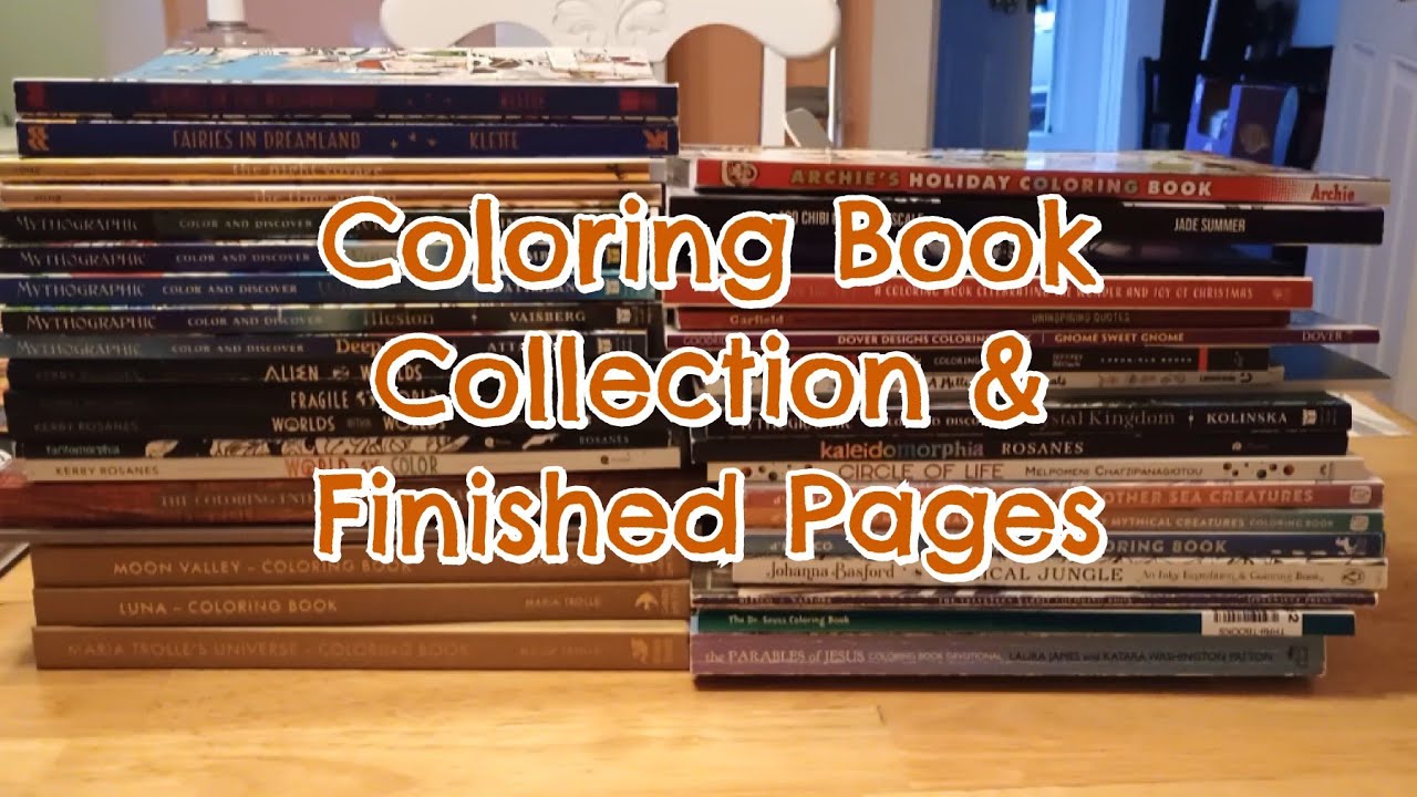 My Huge Coloring Book Collection with Finished Pages
