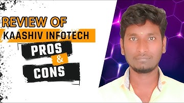 Review of kaashiv infotech pros & cons