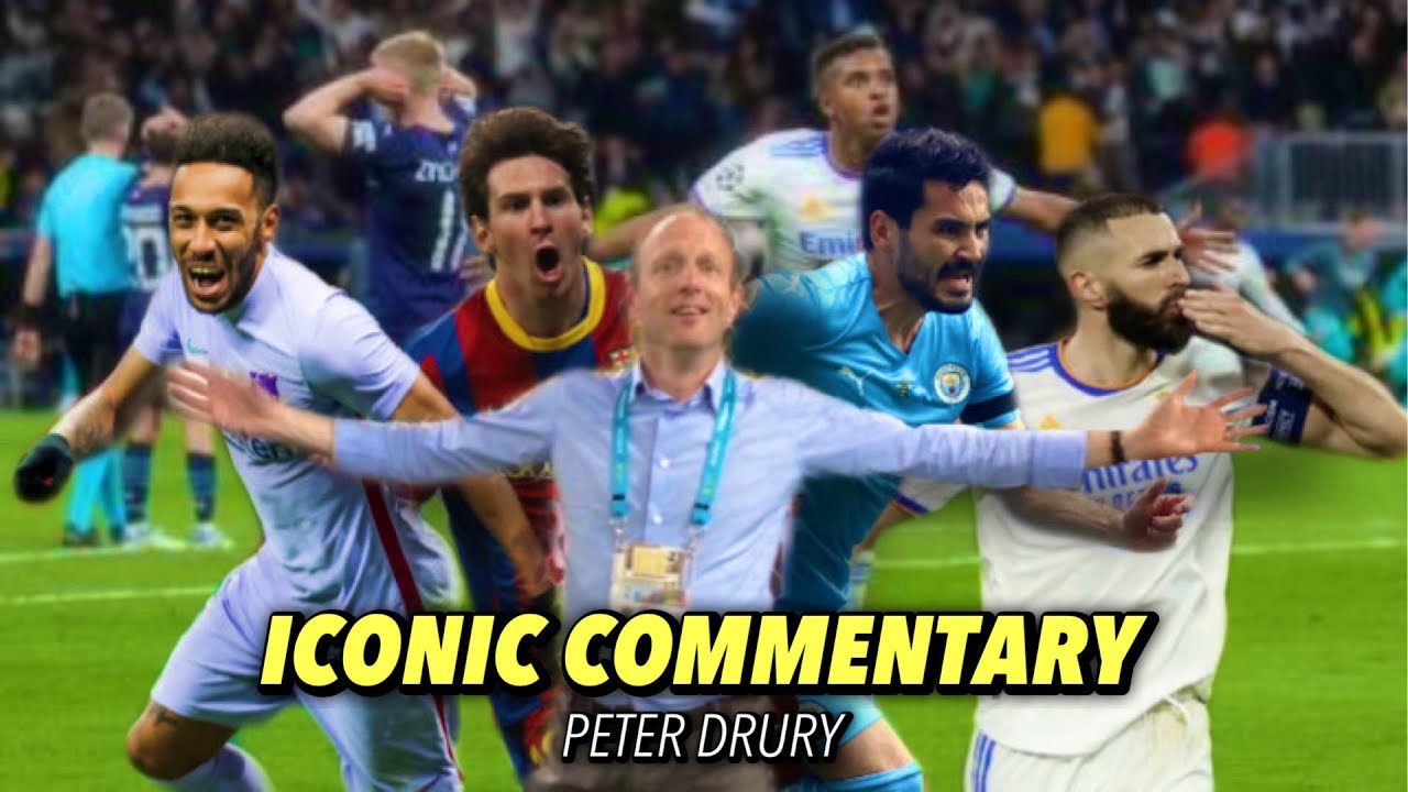 ICONIC Peter Drury Commentary Moments In Football Comeback YouTube