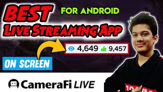 Best Live Streaming App For Android | CameraFi Live Complete Tutorial [Hindi] screenshot 2