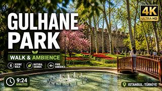 Gulhane Park Istanbul 4K Walk &amp; Ambience | Natural Sounds Spring Garden