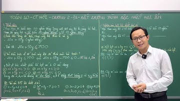 TOÁN 10 - 2022 - CHƯƠNG 2 - BÀI 1 - BẤT PHƯƠNG TRÌNH BẬC NHẤT HAI ẨN - PHẦN 1 - THẦY KENKA