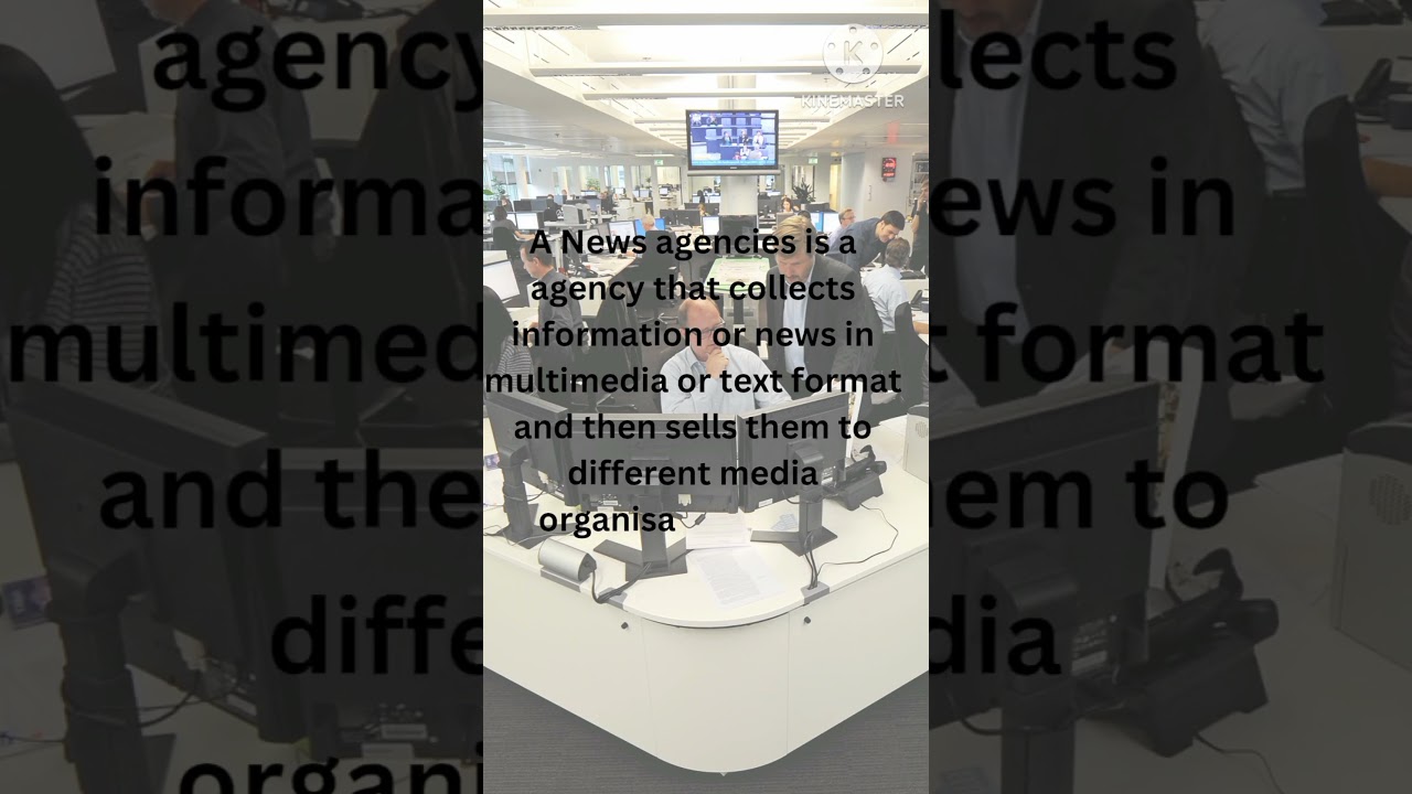 what is News agency 📺