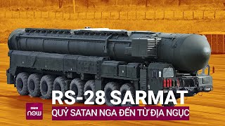 Tìm hiểu RS-28 Sarmat, loại tên lửa \\