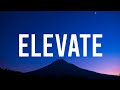 Jeff Grecia - Elevate (Lyrics) | Dami ng smoke nag-load nag-toke