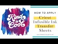 How to Apply Cricut Infusible Ink Transfer Sheets to a T-Shirt
