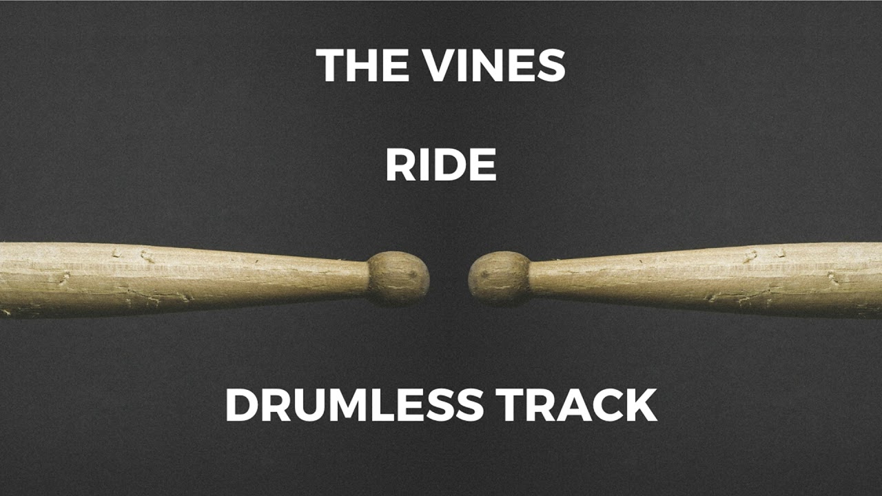 The Vines Ride (drumless) YouTube