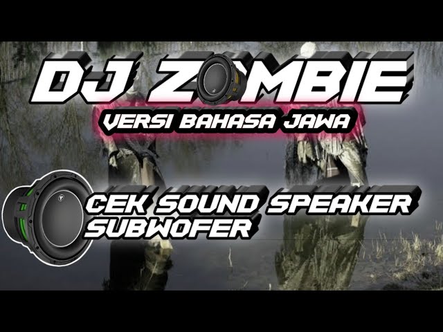 DJ TRAP BASS GLER TERBARU 2023-ZOMBIE class=