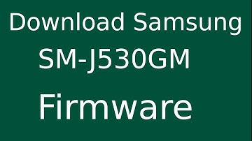 How To Download Samsung Galaxy J5 Pro SM-J530GM Stock Firmware (Flash File) For Update Device