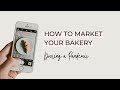 How to Market your Bakery During a Pandemic