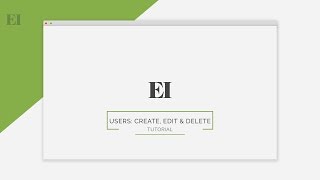 Users: Create, Edit & Delete