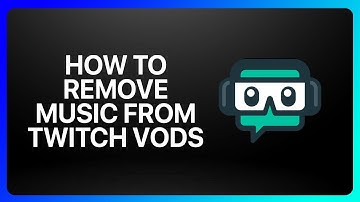 How To Remove Music From Twitch Vods On Streamlabs Tutorial