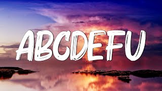 abcdefu - GAYLE (Lyrics) || Clean Bandit, Gym Class Heroes (MixLyrics)