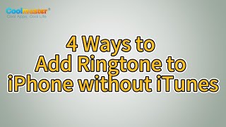 How to Add Ringtone to iPhone without iTunes? [Solved]