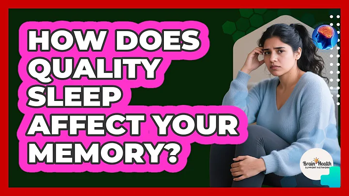 How Does Quality Sleep Affect Your Memory?