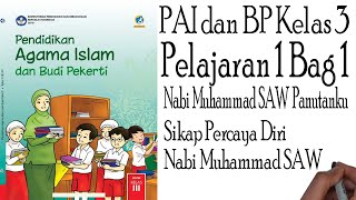 Materi pai dan bp kelas 3 sd semester 1tema : nabi muhammad saw
panutankusub tema sikap percaya diri sawjangan lupa subscribe, like
share...