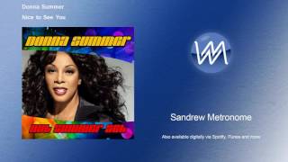 Watch Donna Summer Nice To See You video