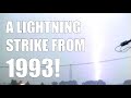 A Spectacular Lightning Strike from 1993