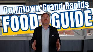 Best Places to Eat in Downtown Grand Rapids