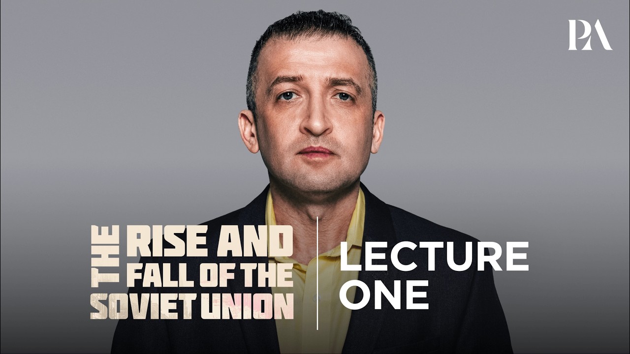 Peterson Academy | Michael Malice | The Rise and Fall of the Soviet Union | Lecture 1 (Official)