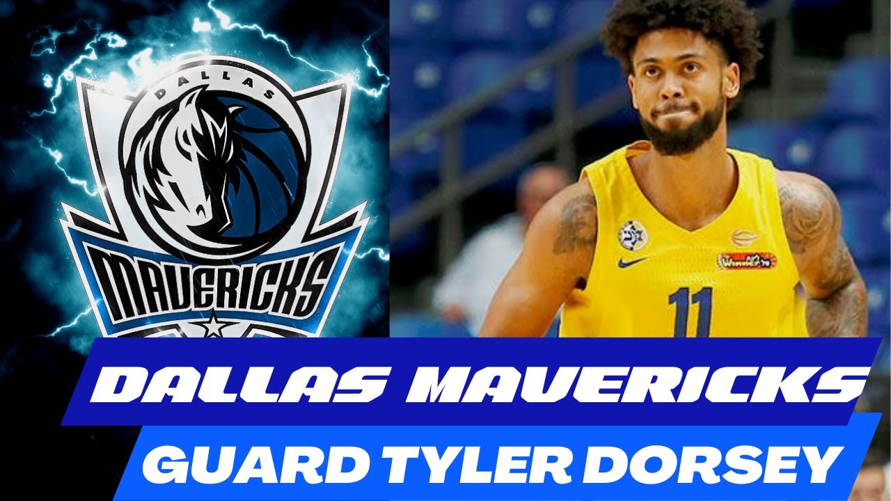 Dallas Mavericks signing Tyler Dorsey, per multiple reports - Mavs