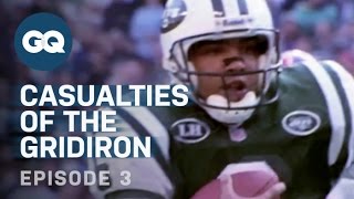 Retired NFL Players Manage Chronic Pain-Football Injuries-GQ Casualties of the Gridiron-EP3