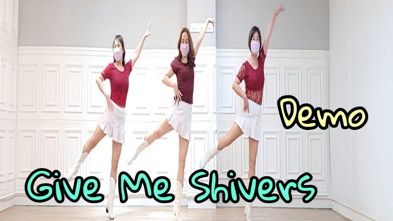 Give Me Shivers - Line Dance (Demo) Give Me Shivers - Line Dance (Demo)