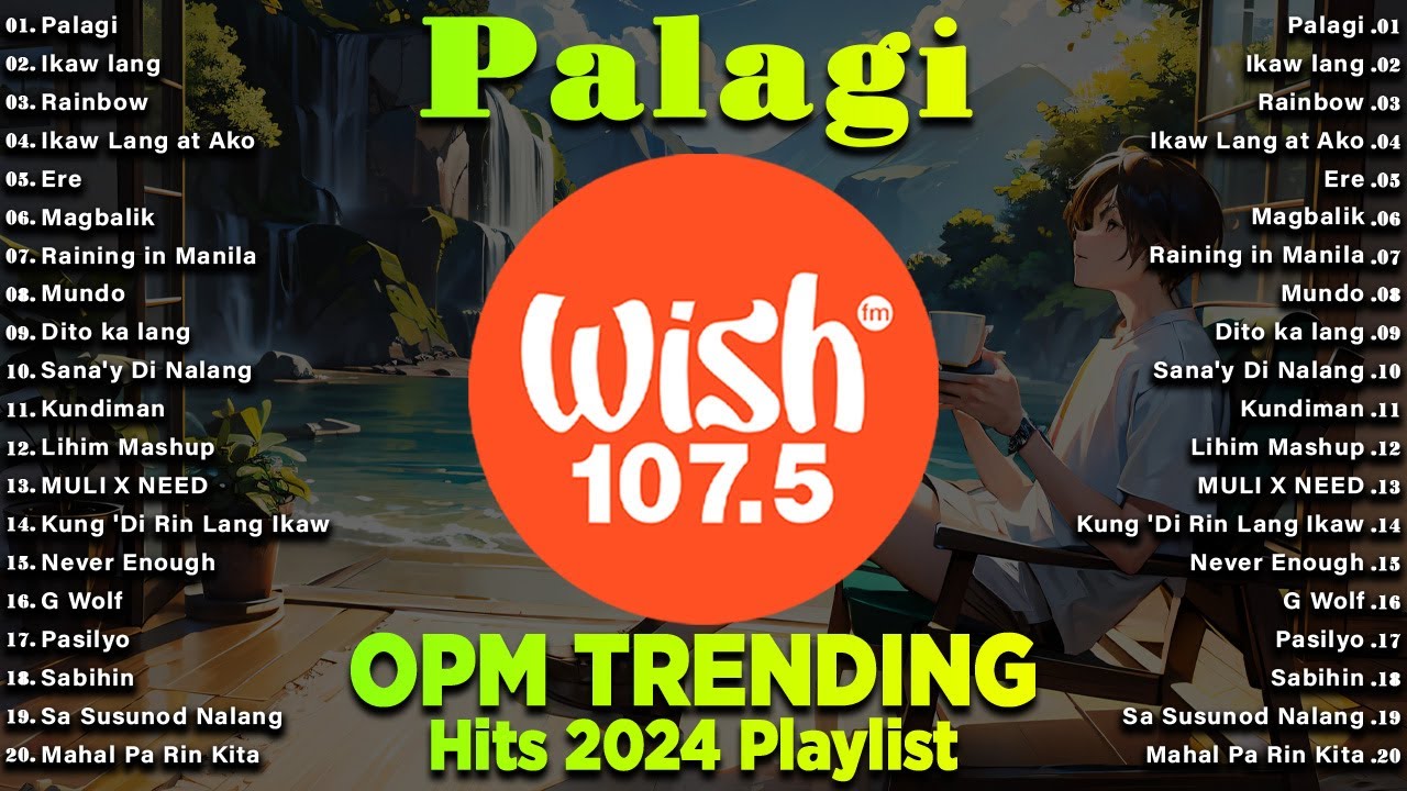 ⁣Best Of Wish 107.5 Songs New Playlist 2024 With Lyrics | Palagi, Ikaw lang, Ere, Magbalik