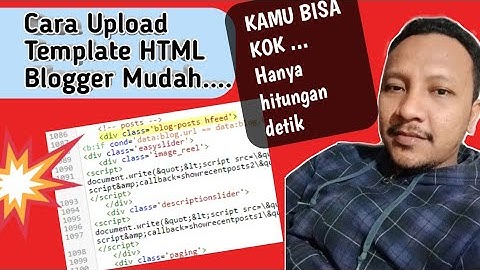Cara Upload Template Blogger Dengan Cepat