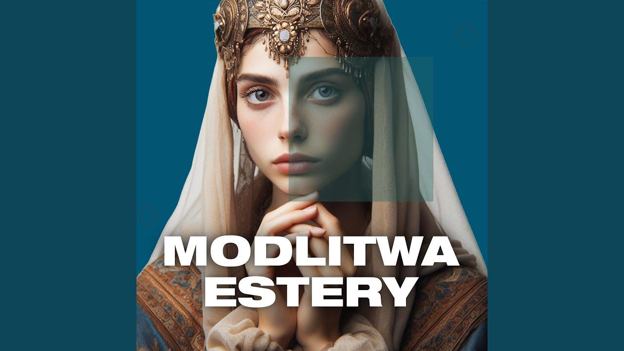 Modlitwa Estery