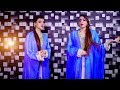 Neda Wafa & Kreshma Arman - Eid Mubarak 2018