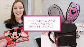 Preparing and Packing for Disney World! | January 23-26, 2019