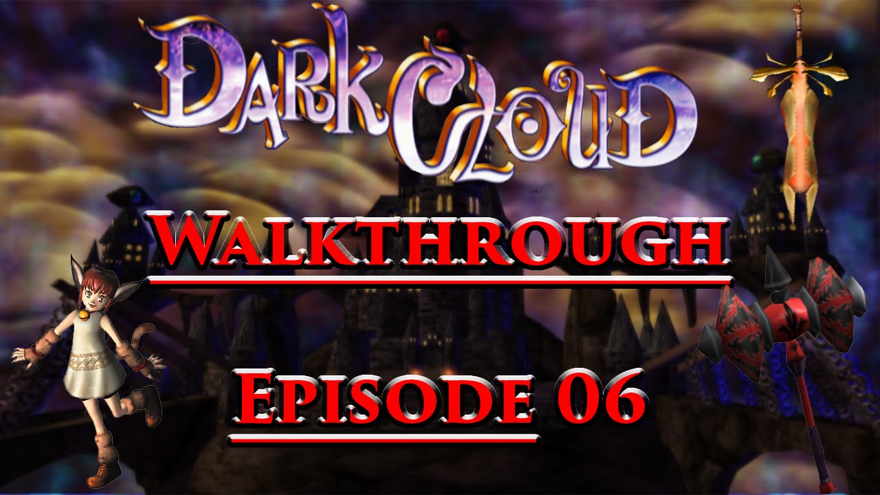 Dark Cloud Walkthrough - Episode 06 - C'est officiel! J'aime vraiment pas les hiboux! (* ̄m ̄) - YouTube