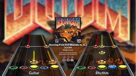 DOOM II - Running From Evil (Remake by Andrew Hulshult) (Clone Hero Chart)